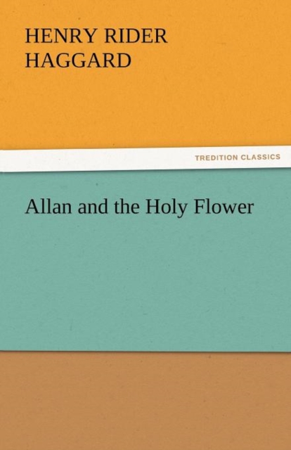 Allan and the Holy Flower, Paperback / softback Book