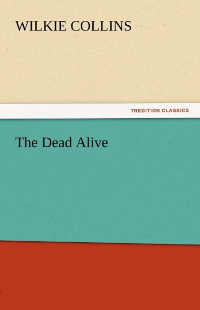 The Dead Alive, Paperback / softback Book