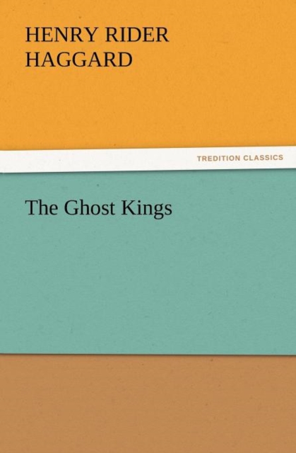 The Ghost Kings, Paperback / softback Book