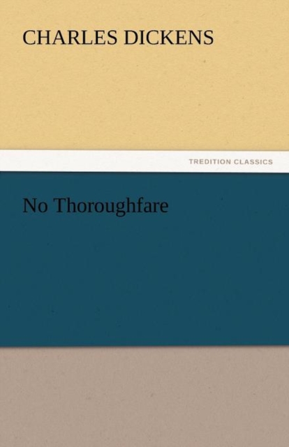 No Thoroughfare, Paperback / softback Book