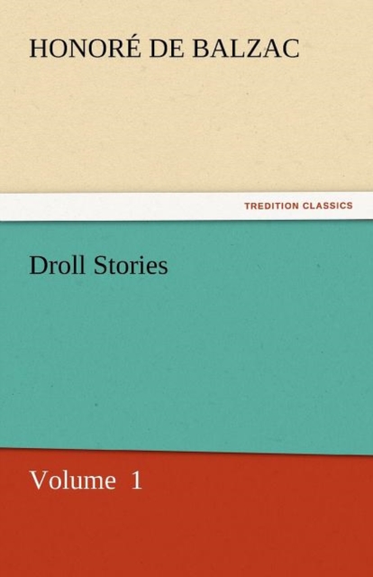 Droll Stories, Paperback / softback Book