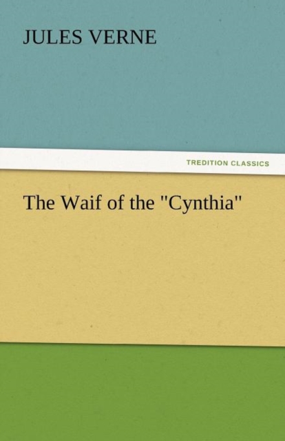 The Waif of the Cynthia, Paperback / softback Book