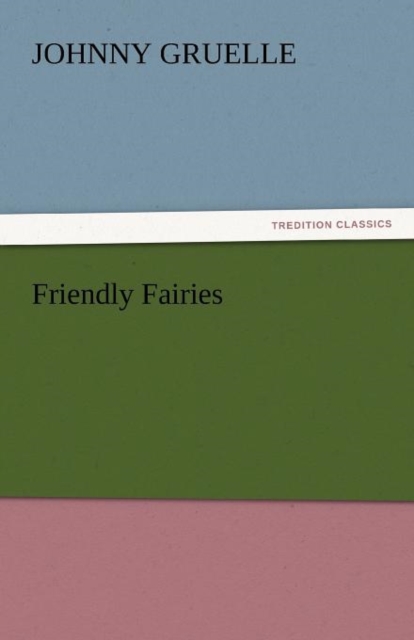 Friendly Fairies, Paperback / softback Book