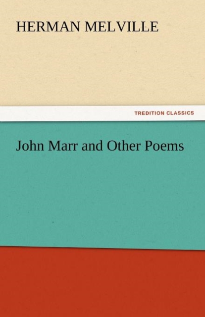 John Marr and Other Poems, Paperback / softback Book