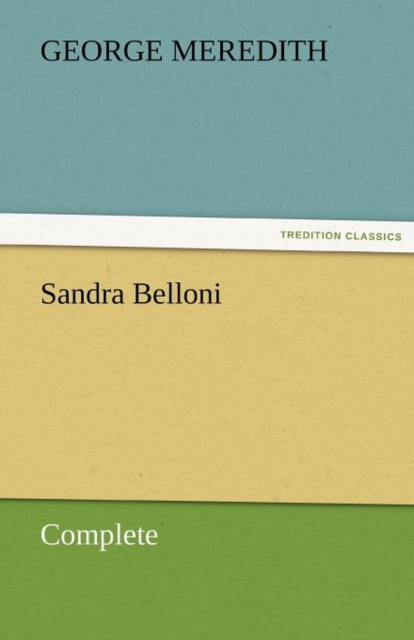Sandra Belloni - Complete, Paperback / softback Book