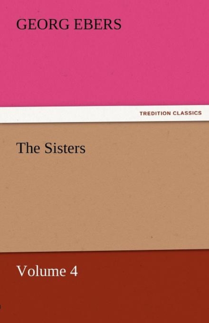 The Sisters - Volume 4, Paperback / softback Book
