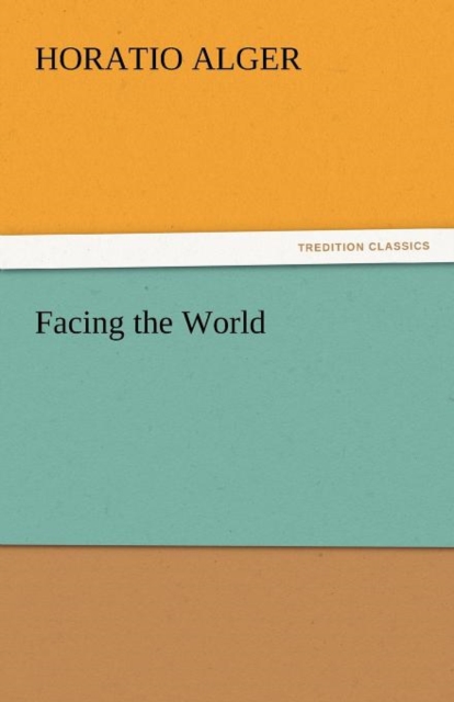 Facing the World, Paperback / softback Book