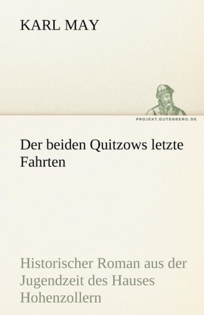 Der Beiden Quitzows Letzte Fahrten, Paperback / softback Book