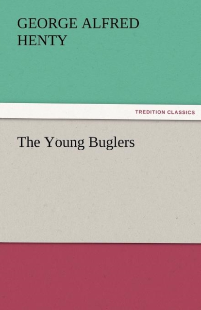 The Young Buglers, Paperback / softback Book