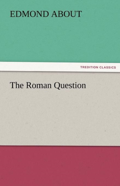 The Roman Question, Paperback / softback Book