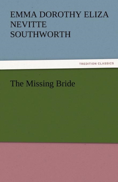 The Missing Bride, Paperback / softback Book