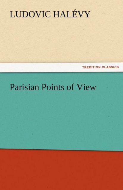 Parisian Points of View, Paperback / softback Book