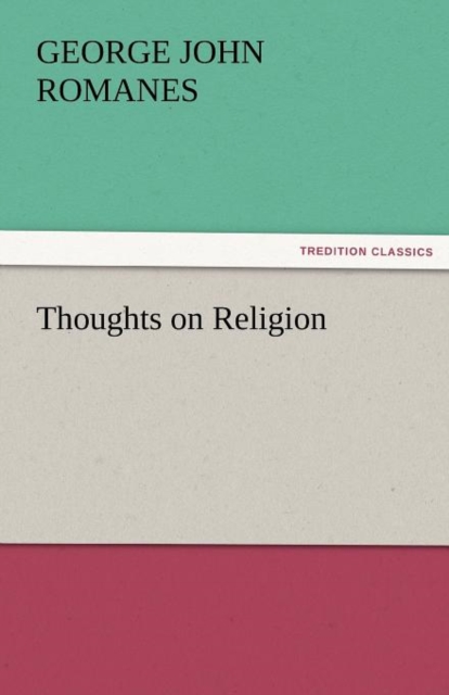 Thoughts on Religion, Paperback / softback Book
