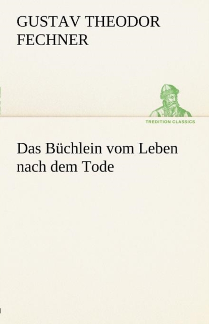 Das Buchlein Vom Leben Nach Dem Tode, Paperback / softback Book