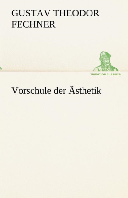 Vorschule Der Asthetik, Paperback / softback Book