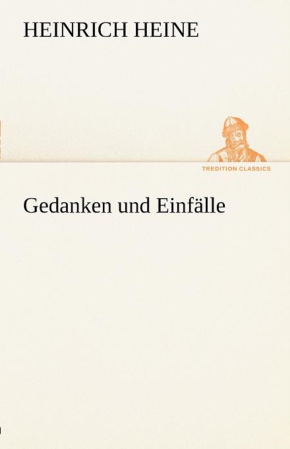 Gedanken Und Einfalle, Paperback / softback Book