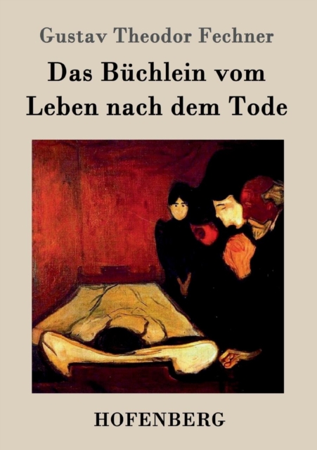 Das Buchlein Vom Leben Nach Dem Tode, Paperback / softback Book