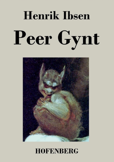 Peer Gynt, Paperback / softback Book