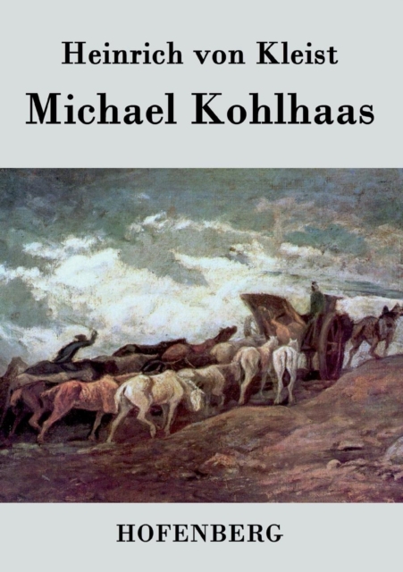 Michael Kohlhaas, Paperback / softback Book