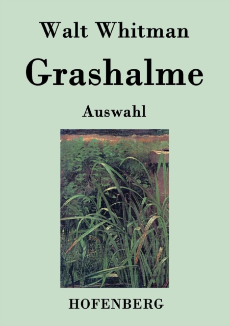 Grashalme : (Auswahl), Paperback / softback Book