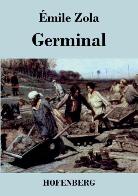 Germinal, Paperback / softback Book