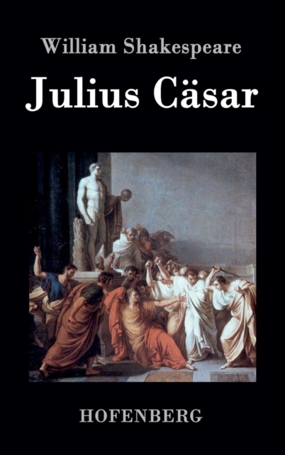 Julius Casar, Hardback Book