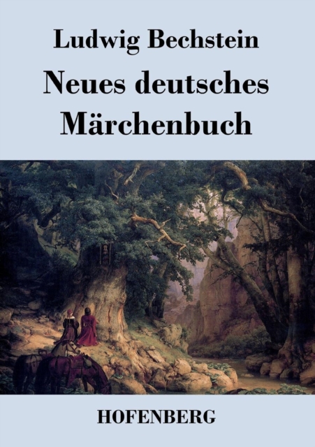 Neues deutsches Marchenbuch, Paperback / softback Book
