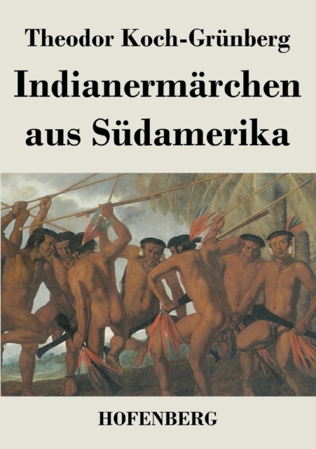 Indianermarchen Aus Sudamerika, Paperback / softback Book