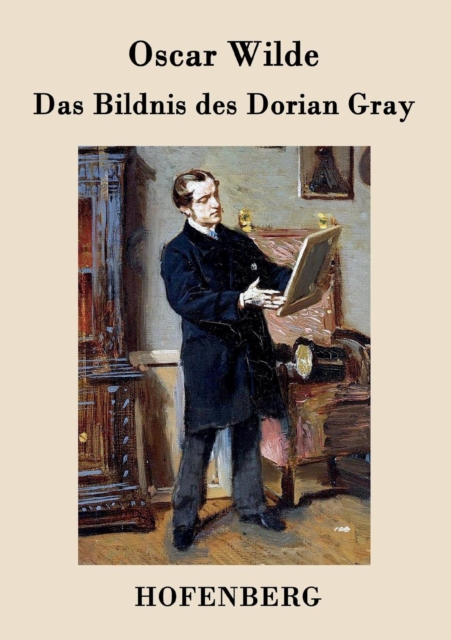 Das Bildnis Des Dorian Gray, Paperback / softback Book