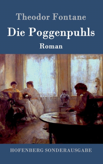 Die Poggenpuhls : Roman, Hardback Book
