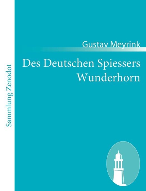 Des Deutschen Spiessers Wunderhorn, Paperback / softback Book