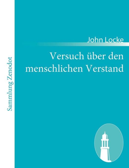 Versuch uber den menschlichen Verstand : (An essay concerning human understanding), Paperback / softback Book