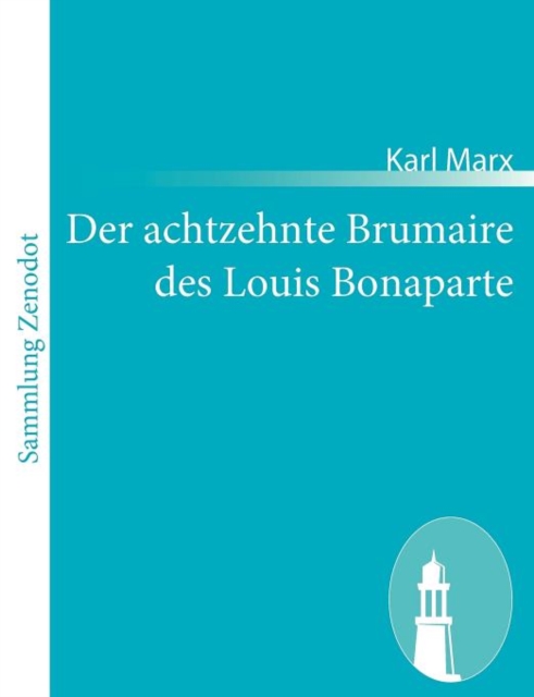 Der achtzehnte Brumaire des Louis Bonaparte, Paperback / softback Book
