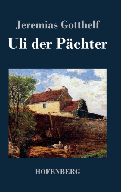 Uli Der Pachter, Hardback Book