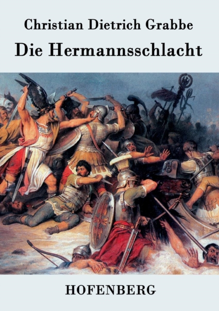 Die Hermannsschlacht, Paperback / softback Book