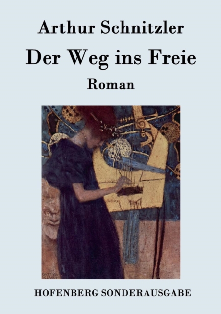 Der Weg ins Freie : Roman, Paperback / softback Book