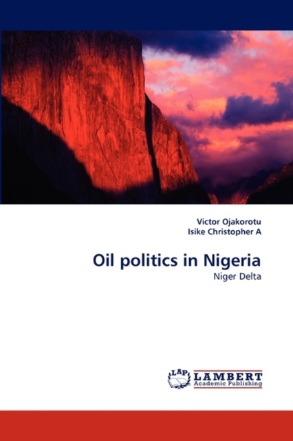 Oil Politics in Nigeria, Paperback / softback Book