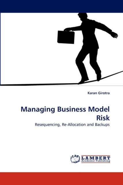 Managing Business Model Risk, Paperback / softback Book