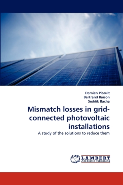 Mismatch Losses in Grid-Connected Photovoltaic Installations, Paperback / softback Book