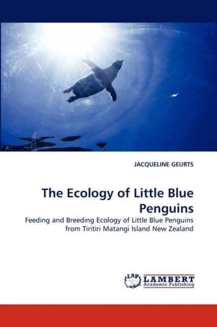The Ecology of Little Blue Penguins, Paperback / softback Book