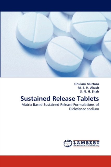 Sustained Release Tablets, Paperback / softback Book