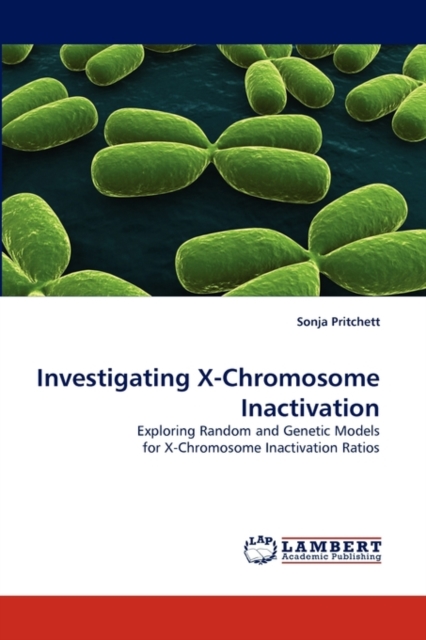 Investigating X-Chromosome Inactivation, Paperback / softback Book