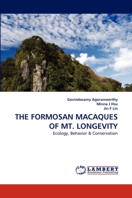 The Formosan Macaques of Mt. Longevity, Paperback / softback Book