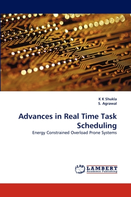 Advances in Real Time Task Scheduling, Paperback / softback Book