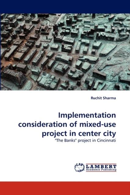 Implementation Consideration of Mixed-Use Project in Center City, Paperback / softback Book