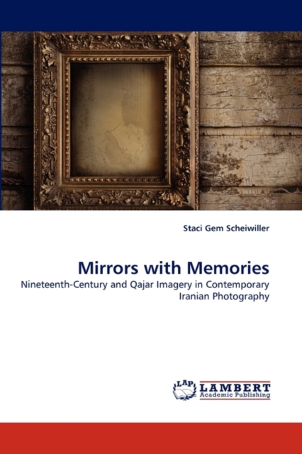 Mirrors with Memories, Paperback / softback Book