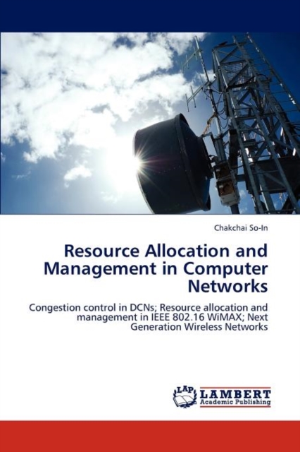 Resource Allocation and Management in Computer Networks, Paperback / softback Book