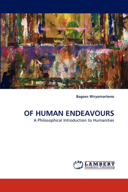 Of Human Endeavours, Paperback / softback Book