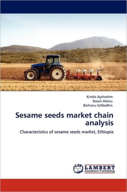 Sesame Seeds Market Chain Analysis, Paperback / softback Book