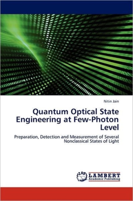Quantum Optical State Engineering at Few-Photon Level, Paperback / softback Book